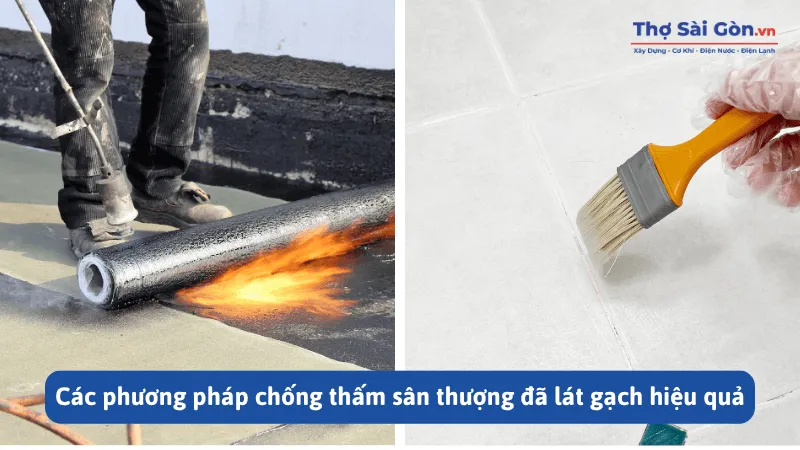 Cách chống thấm sân thượng đã lát gạch hiệu quả 2 Các phương pháp chống thấm sân thượng đã lát gạch hiệu quả