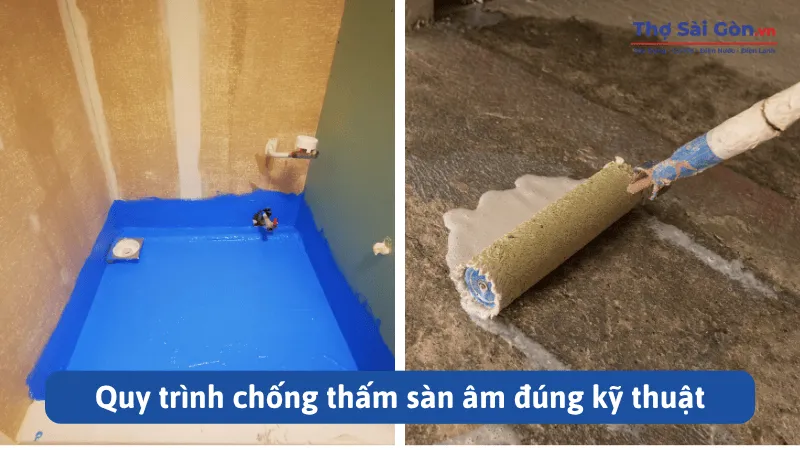Hướng dẫn chống thấm sàn âm hiệu quả 3 Quy trình chống thấm sàn âm đúng kỹ thuật