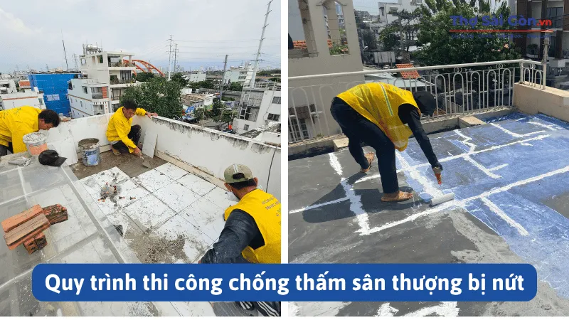 Hướng dẫn cách chống thấm sân thượng bị nứt hiệu quả 4 Quy trình thi công chống thấm sân thượng bị nứt