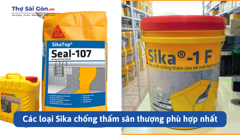Sika chống thấm sân thượng giá bao nhiêu? 2 Các loại Sika chống thấm sân thượng phù hợp nhất