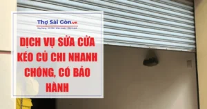 Dịch vụ sửa cửa kéo Củ Chi