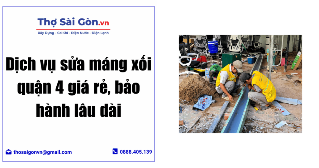 Dịch vụ sửa máng xối quận 4