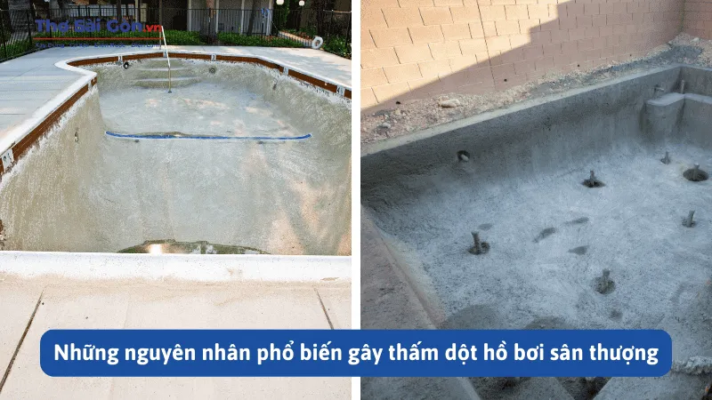 Những nguyên nhân phổ biến gây thấm dột hồ bơi sân thượng