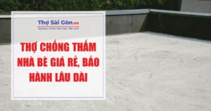thợ chống thấm nhà bè