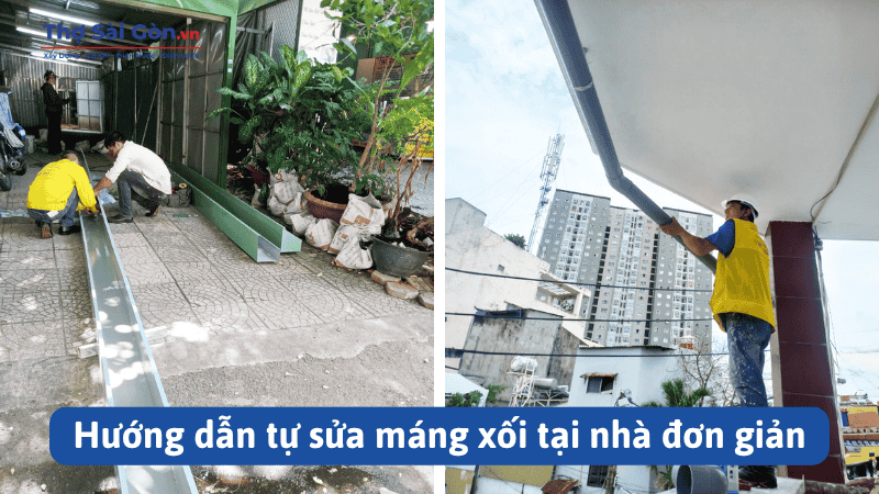 Hướng dẫn tự sửa máng xối tại nhà đơn giản