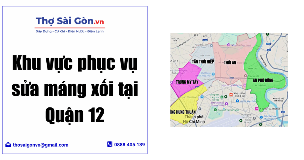 Dịch vụ sửa máng xối quận 12 có bảo hành, giá rẻ 4 Khu vực phục vụ sửa máng xối tại Quận 12