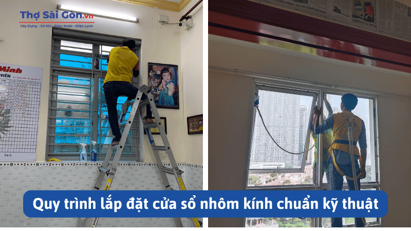 Quy trình lắp đặt cửa sổ nhôm kính chuẩn kỹ thuật