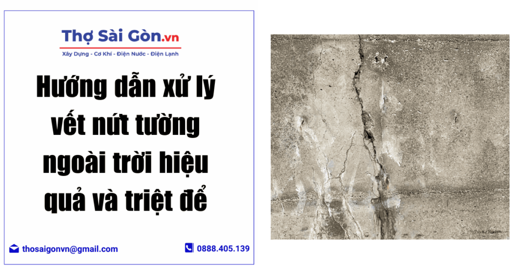 Hướng dẫn xử lý vết nứt tường ngoài trời