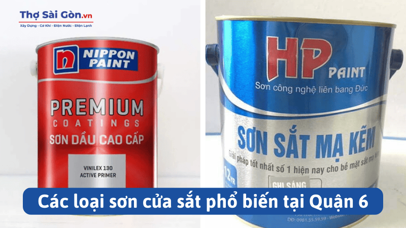 Các loại sơn cửa sắt phổ biến tại Quận 6