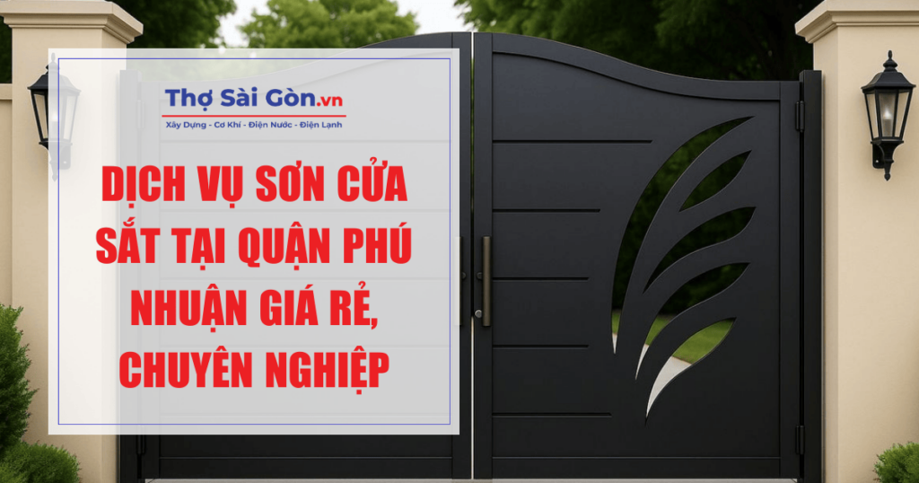 Dịch vụ sơn cửa sắt tại quận Phú Nhuận