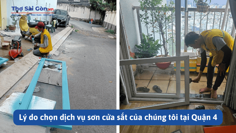 Lý do chọn dịch vụ sơn cửa sắt của chúng tôi tại Quận 4