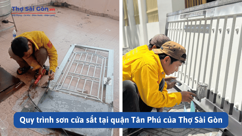 Bảng giá thợ sơn cửa sắt tại quận Tân Phú, có bảo hành 2 Quy trình sơn cửa sắt tại quận Tân Phú