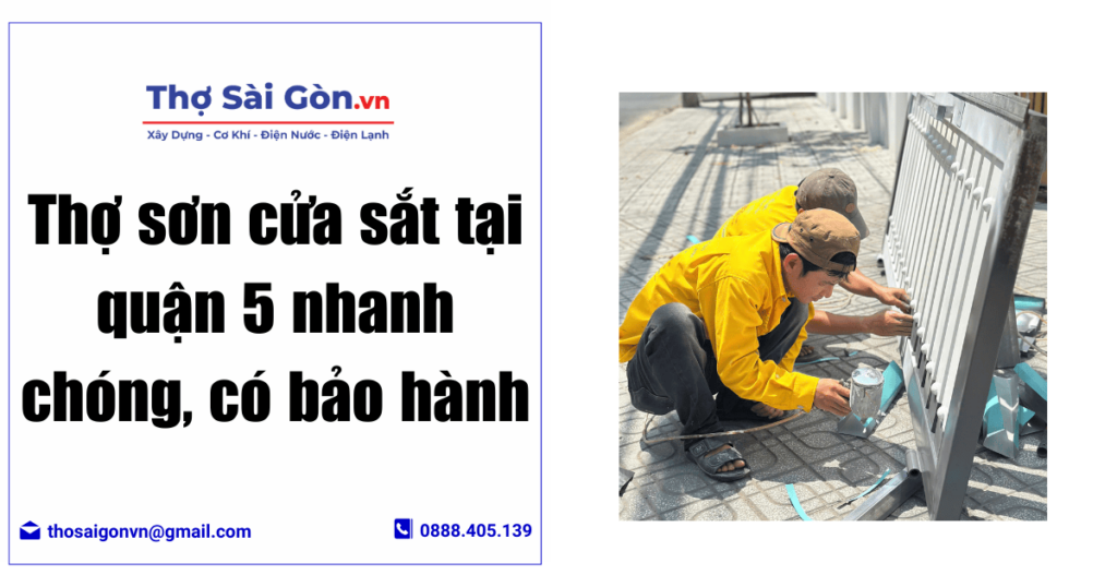 Thợ sơn cửa sắt tại quận 5