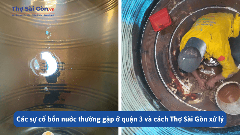 Các sự cố bồn nước thường gặp ở quận 3 và cách Thợ Sài Gòn xử lý