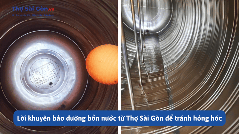 Lời khuyên bảo dưỡng bồn nước từ Thợ Sài Gòn để tránh hỏng hóc