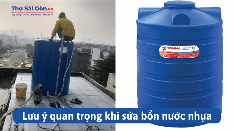 Lưu ý quan trọng khi sửa bồn nước nhựa