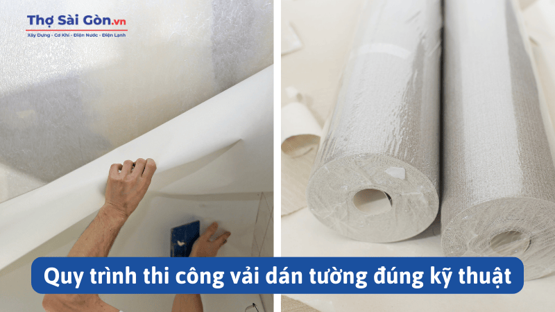 Quy trình thi công vải dán tường
