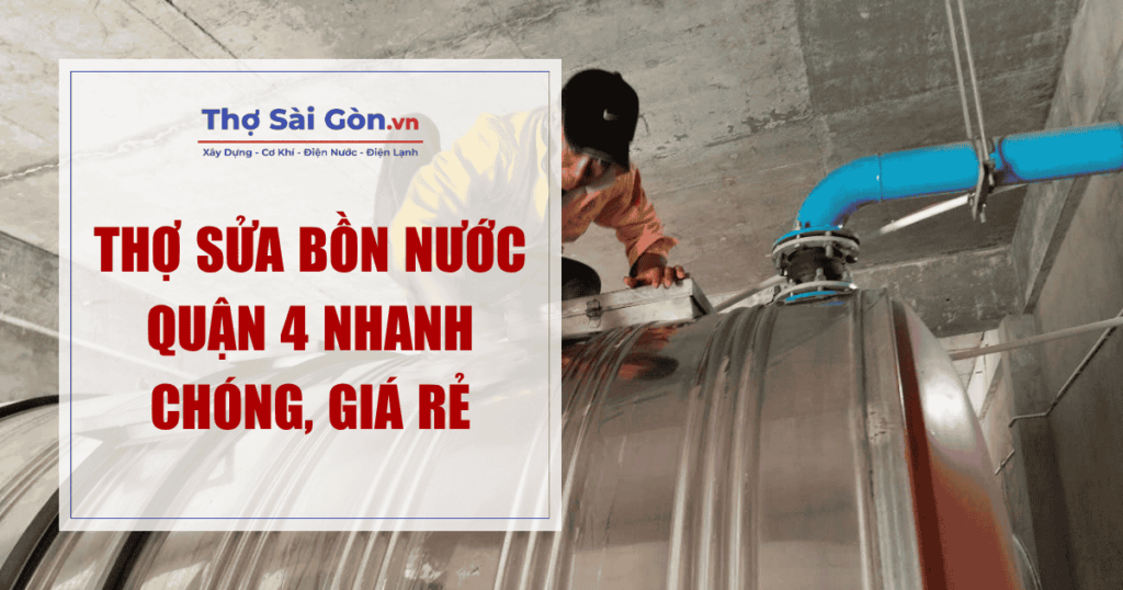 sửa bồn nước quận 4