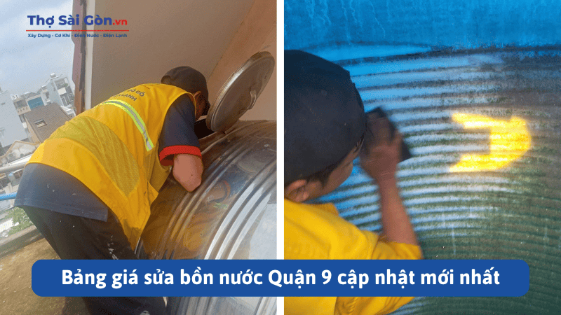 Thợ Sửa Bồn Nước Quận 9 Uy Tín, Có Bảo Hành 5 Bảng giá sửa bồn nước Quận 9