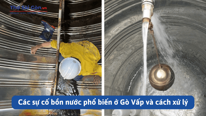 Các sự cố bồn nước phổ biến ở Gò Vấp và cách xử lý
