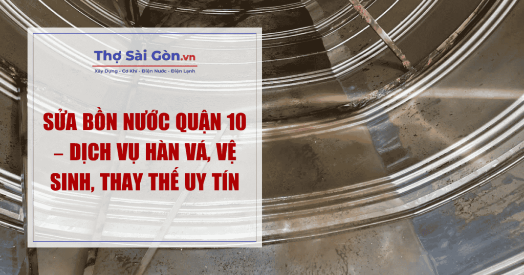 Sửa Bồn Nước Quận 10