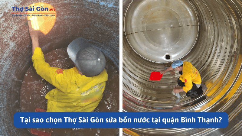 Tại sao chọn Thợ Sài Gòn sửa bồn nước tại quận Bình Thạnh?