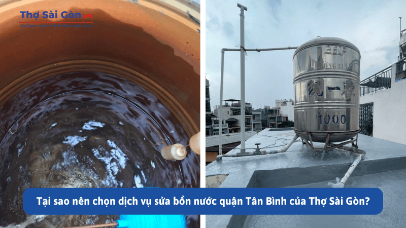 Tại sao nên chọn dịch vụ sửa bồn nước quận Tân Bình của Thợ Sài Gòn?