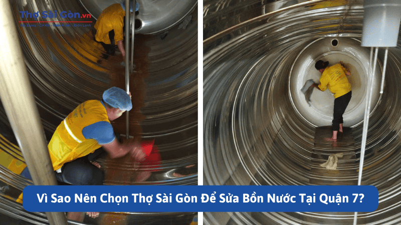 Vì Sao Nên Chọn Thợ Sài Gòn Để Sửa Bồn Nước Tại Quận 7?