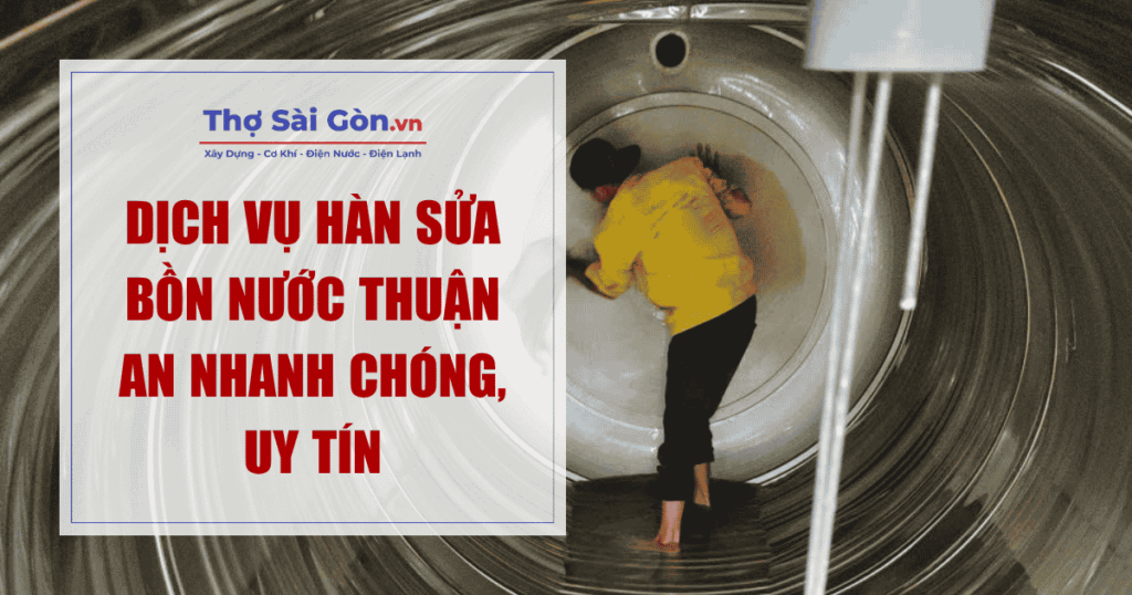Hàn Sửa Bồn Nước Thuận An