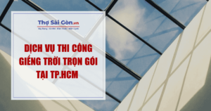 Thi Công Giếng Trời