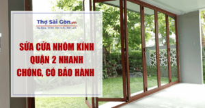 sửa cửa nhôm kính quận 2