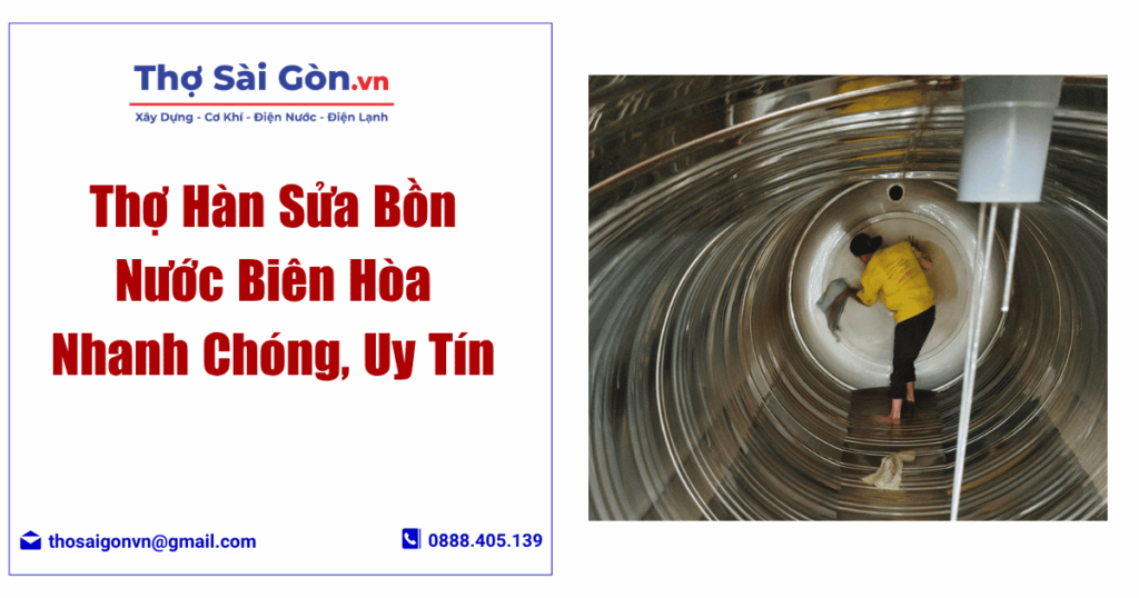 Thợ Hàn Sửa Bồn Nước Biên Hòa Nhanh Chóng, Uy Tín 1 Sửa Bồn Nước Biên Hòa