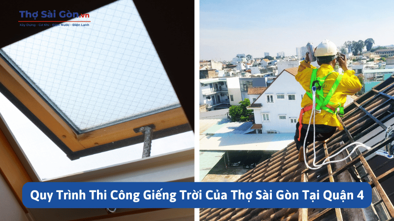 Thi Công Giếng Trời Tại Quận 4, Báo Giá Rõ Ràng, Có Bảo Hành 3 Quy Trình Thi Công Giếng Trời Của Thợ Sài Gòn Tại Quận 4