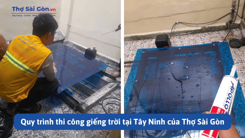 Quy trình thi công giếng trời tại Tây Ninh của Thợ Sài Gòn