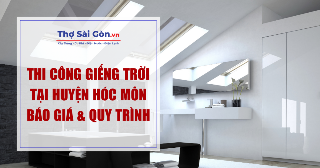 Thi Công Giếng Trời Tại Huyện Hóc Môn
