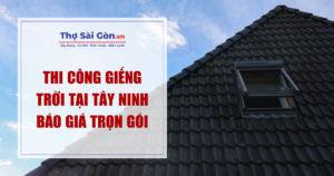 Thi Công Giếng Trời Tại Tây Ninh