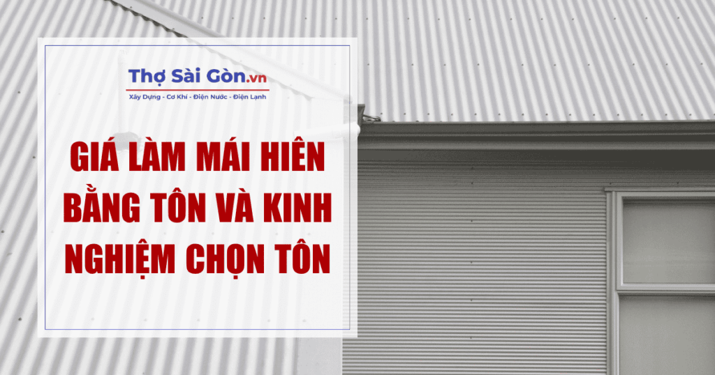 Giá làm mái hiên bằng tôn