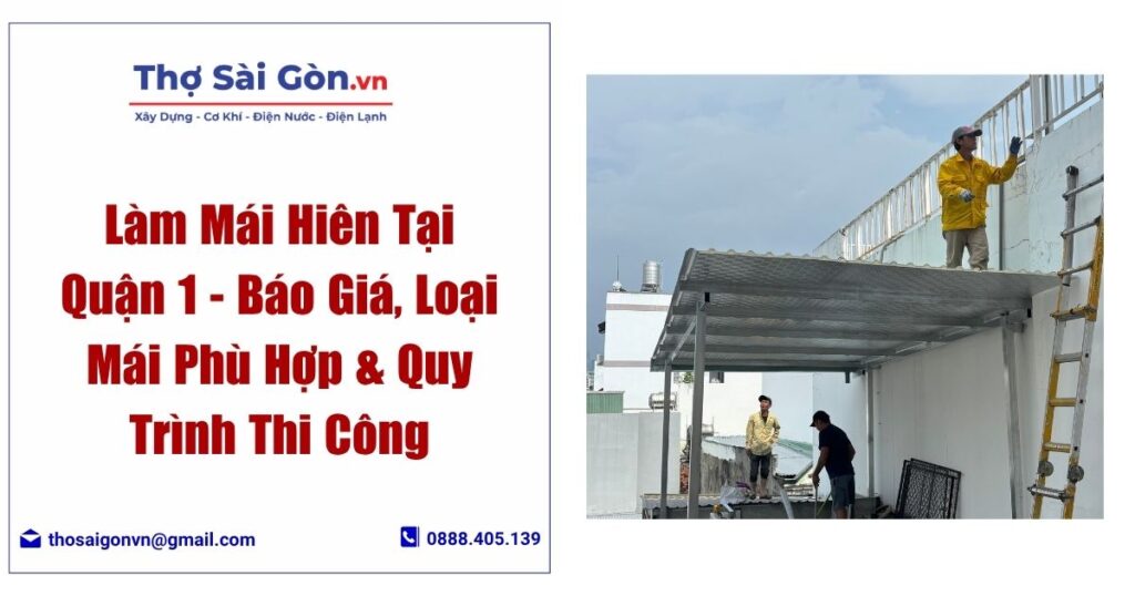 Làm Mái Hiên Tại Quận 1