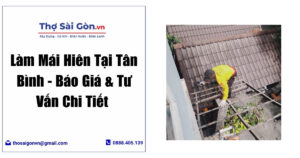 Làm Mái Hiên Tại Tân Bình
