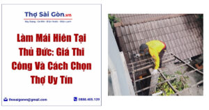 Làm Mái Hiên Tại Thủ Đức