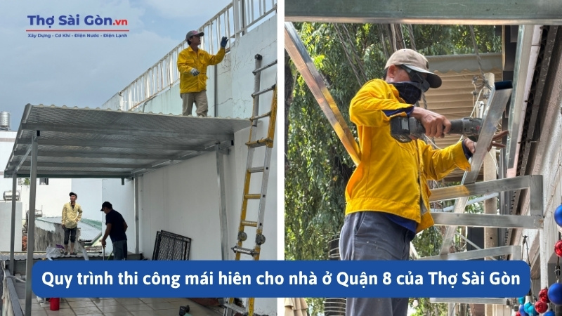 Quy trình thi công mái hiên cho nhà ở Quận 8