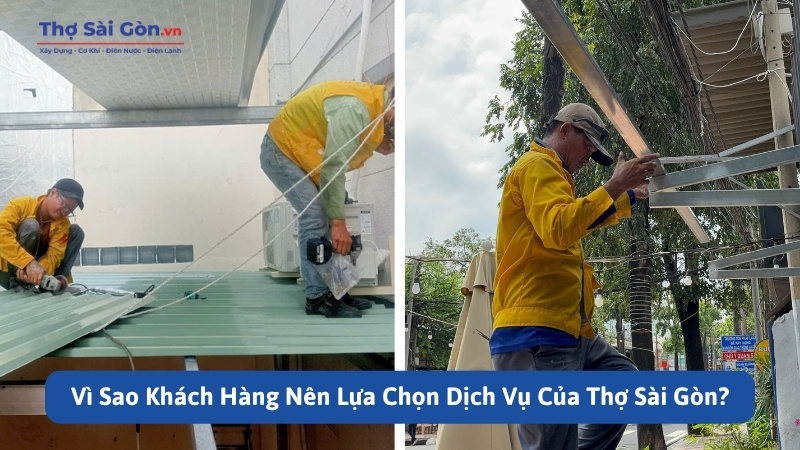 Thợ thi công làm mái hiên tại quận 5 uy tín, giá tốt 4 Vì Sao Khách Hàng Nên Lựa Chọn Dịch Vụ Của Thợ Sài Gòn?