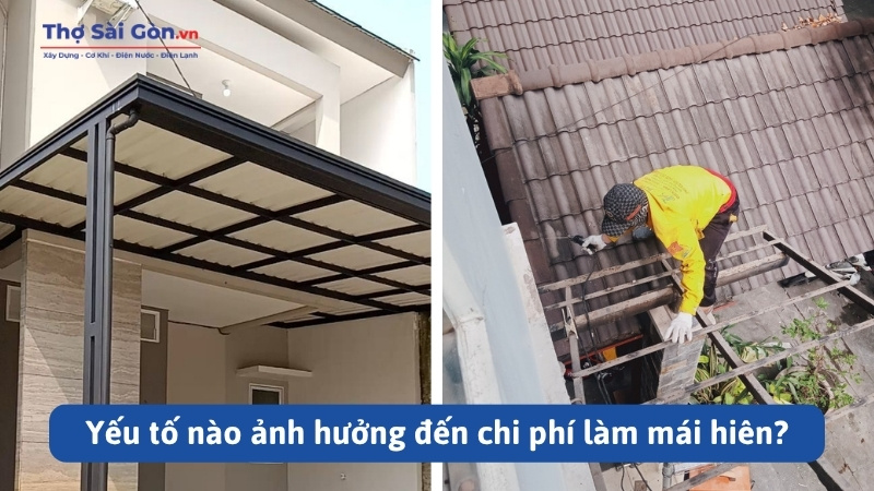 Làm Mái Hiên Tại Bình Chánh: Giá Thi Công Và Cách Chọn Thợ Uy Tín 2 Yếu tố nào ảnh hưởng đến chi phí làm mái hiên?