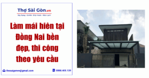 Làm mái hiên tại Đồng Nai