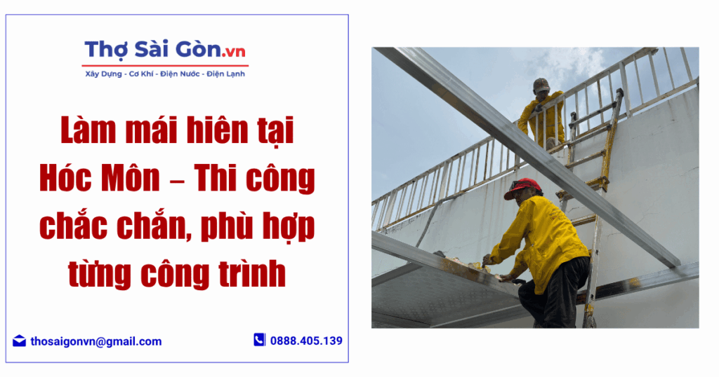 Làm mái hiên tại Hóc Môn – Thi công chắc chắn, phù hợp từng công trình 1 Làm mái hiên tại Hóc Môn