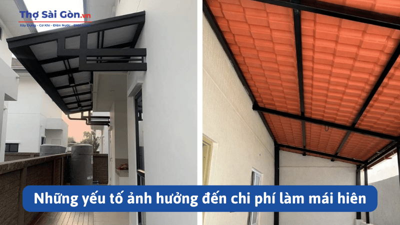 Những yếu tố ảnh hưởng đến chi phí làm mái hiên