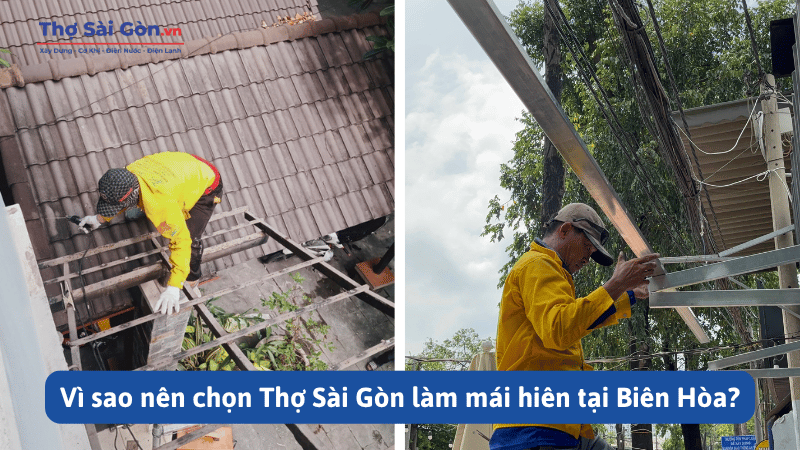 Làm mái hiên tại Biên Hòa bền đẹp, thi công trọn gói 4 Vì sao nên chọn Thợ Sài Gòn làm mái hiên tại Biên Hòa?