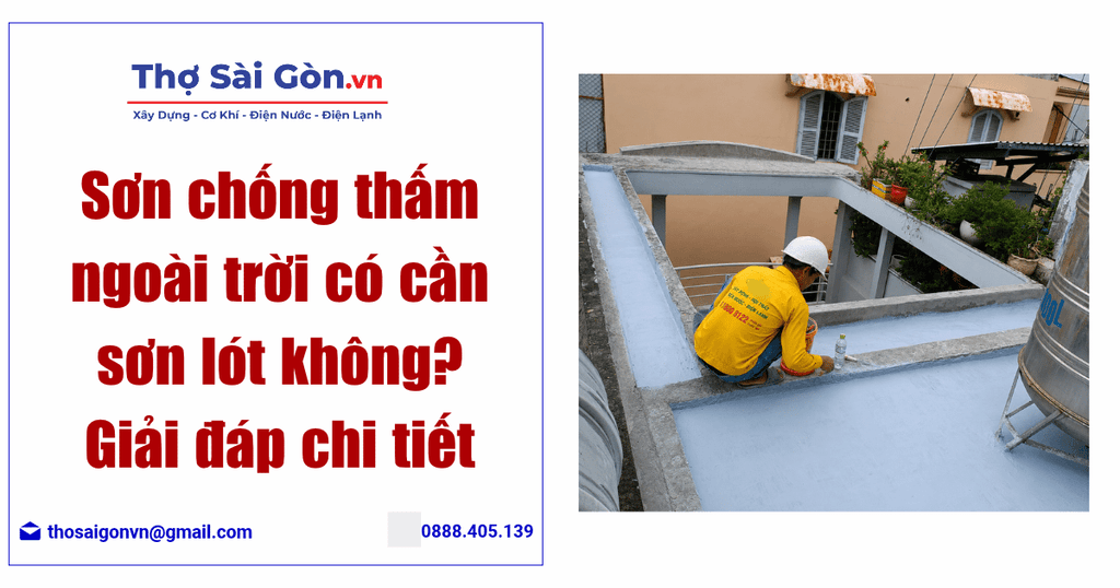 Sơn chống thấm ngoài trời có cần sơn lót không? Giải đáp chi tiết 1