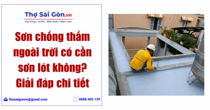Sơn chống thấm ngoài trời có cần sơn lót không Giải đáp chi tiết